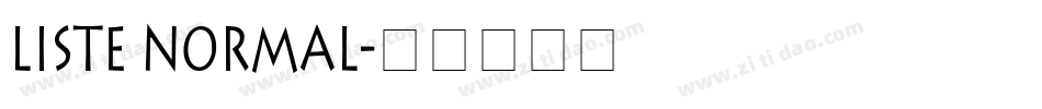 Liste Normal字体转换
